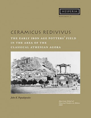 Carte Ceramicus Redivivus John K. Papadopoulos