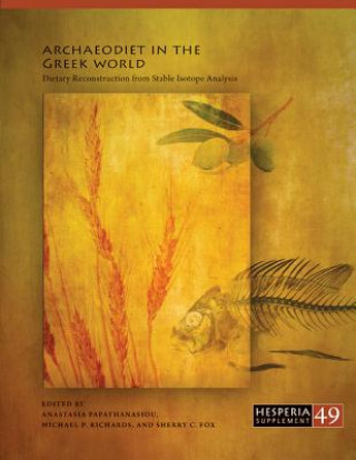 Könyv Archaeodiet in the Greek World 