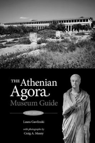 Книга Athenian Agora Laura Gawlinski