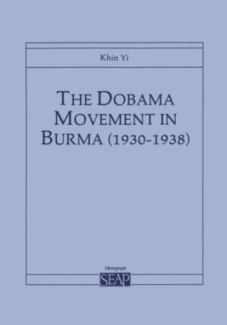 Książka Dobama Movement in Burma (1930-1938) Yin Khin