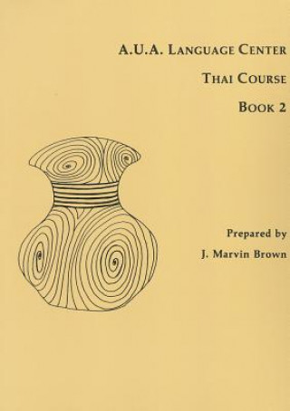 Книга A.U.A. Language Center Thai Course J. Marvin Brown