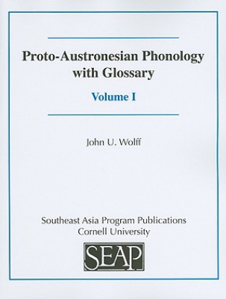 Carte Proto-Austronesian Phonology with Glossary John U. Wolff