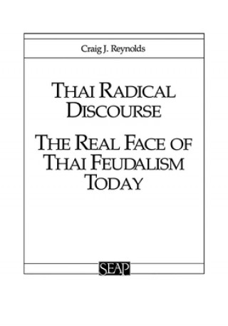 Kniha Thai Radical Discourse Craig J. Reynolds