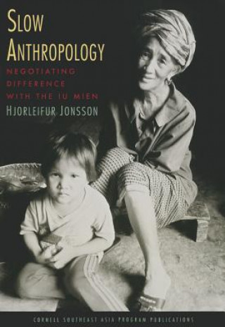 Libro Slow Anthropology Hjorleifur Jonsson