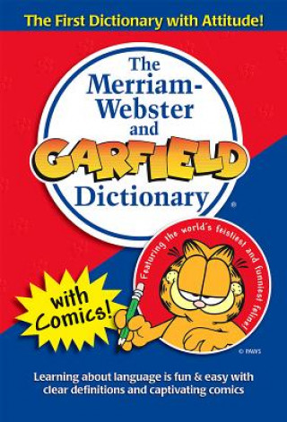 Könyv Merriam-Webster and Garfield Dictionary Merriam-Webster