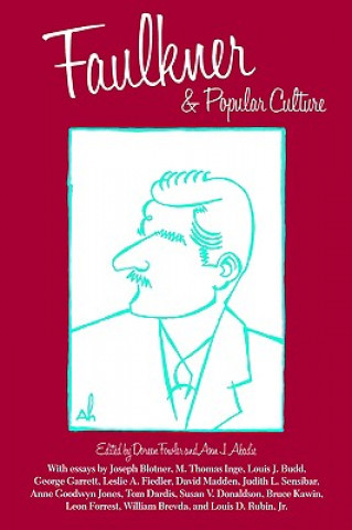 Carte Faulkner and Popular Culture Ann J. Abadie