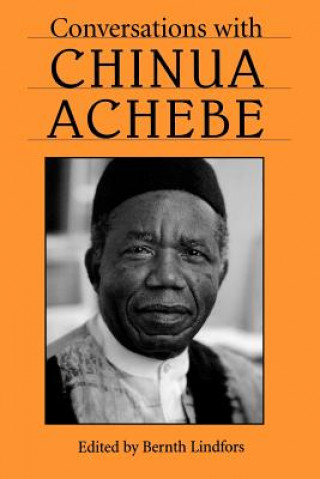 Buch Conversations with Chinua Achebe Chinua Achebe