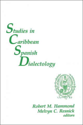 Carte Studies in Caribbean Spanish Dialectology Robert M. Hammond