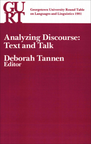 Libro Georgetown University Round Table on Languages and Linguistics (GURT) 1981: Analyzing Discourse 