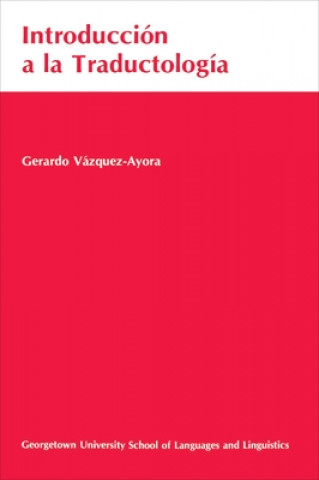 Book Introduccion a la Traductologia Gerardo Vazquez-Ayora