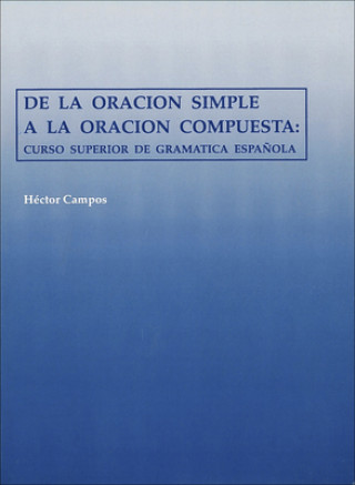 Carte De la oracion simple a la oracion compuesta Hector Campos