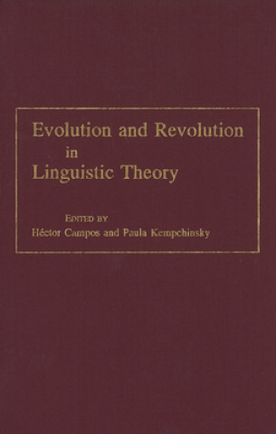 Buch Evolution and Revolution in Linguistic Theory Hector Campos