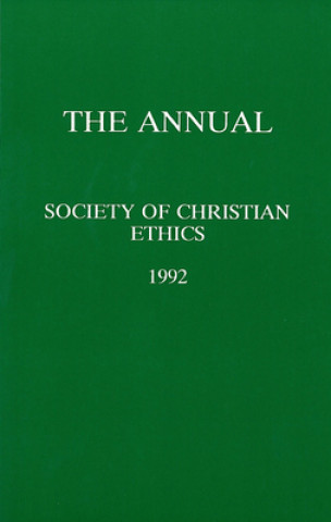 Boek Annual of the Society of Christian Ethics 1992 