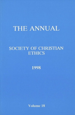 Kniha Annual of the Society of Christian Ethics 1998 