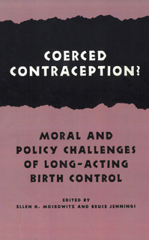 Livre Coerced Contraception? Ellen H. Moskowitz