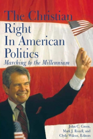 Carte Christian Right in American Politics John C. Green