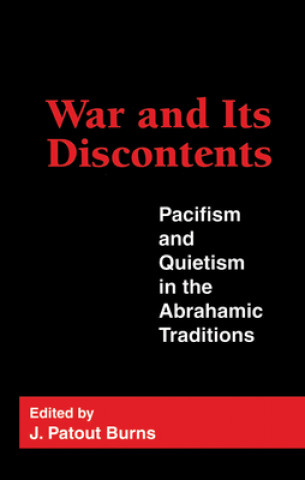 Kniha War and Its Discontents J.Patout Burns