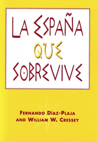 Kniha Espana que sobrevive Fernando Diaz-Plaja