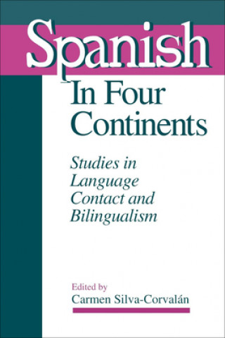 Carte Spanish in Four Continents Carmen Silva-Corvalán