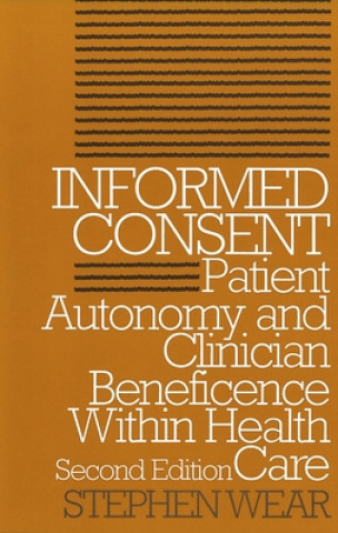 Knjiga Informed Consent Stephen Wear