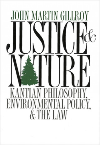 Buch Justice and Nature John Martin Gillroy