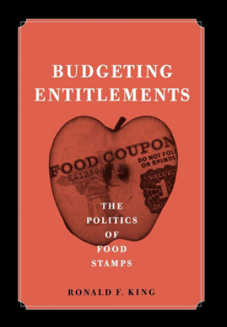 Książka Budgeting Entitlements Ronald F. King