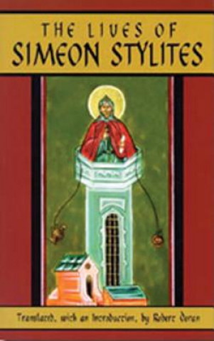 Book Lives Of Simeon Stylites Susan Ashbrook Harvey