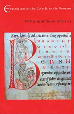 Book Exposition on the Epistle to the Romans William of St. Theirry