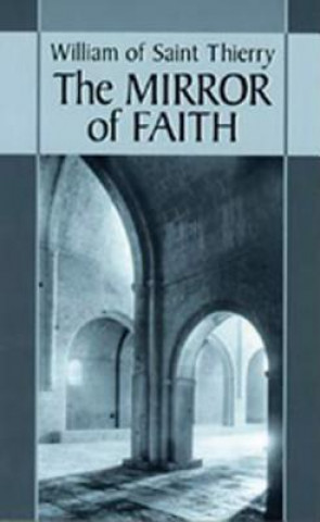 Книга Mirror of Faith William of St. Thierry