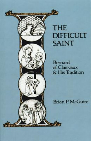 Kniha Difficult Saint Brian Patrick McGuire