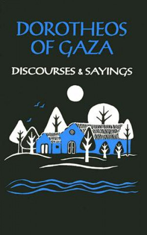 Knjiga Discourses and Sayings Dorotheos of Gaza