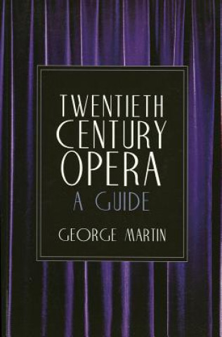 Carte Twentieth Century Opera George Martin