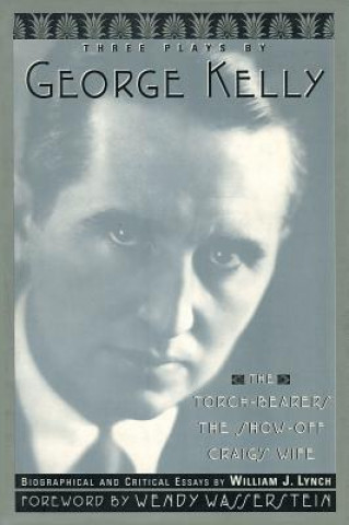 Carte Three Plays George Kelly