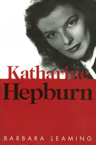 Книга Katharine Hepburn Barbara Leaming