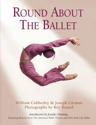 Livro Round About the Ballet Wiliam Cubberley