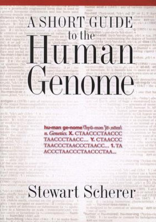 Carte Short Guide to the Human Genome Stewart Scherer