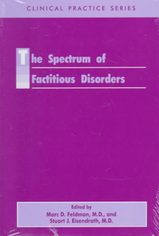 Kniha Spectrum of Factitious Disorders Marc D. Feldman