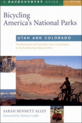 Könyv Bicycling America's National Park Sarah Bennett Alley