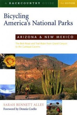 Book Bicycling America's National Parks Sarah Bennett Alley