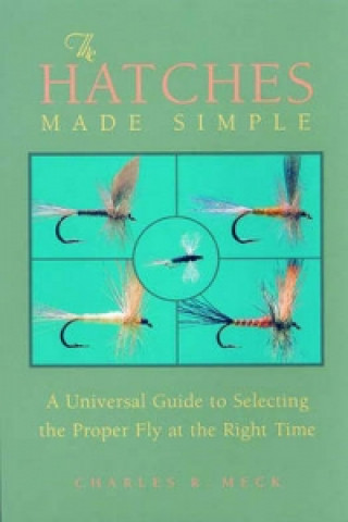 Buch Hatches Made Simple Charles R. Meck