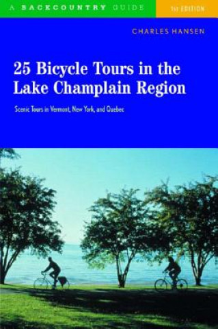 Carte 25 Bicycle Tours in the Lake Champlain Region Charles Hansen