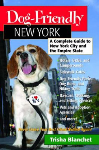 Książka Dog-Friendly New York T. Blanchet