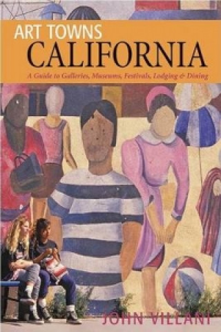 Livre Art Towns California John Villani