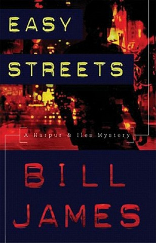 Kniha Easy Streets Bill James