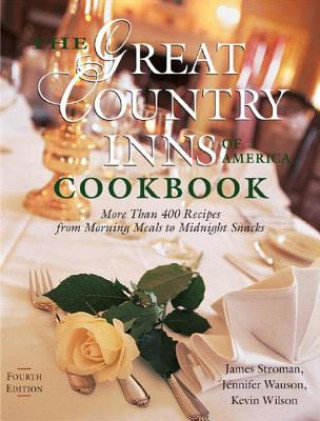 Book Great Country Inns of America Cookbook James Stroman