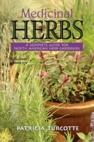 Könyv Medicinal Herbs Patricia Turcotte