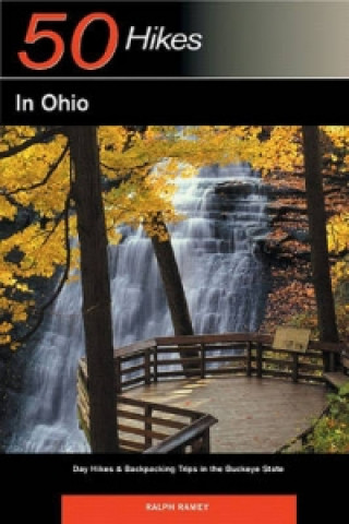 Könyv 50 Hikes in Ohio Ralph Ramey