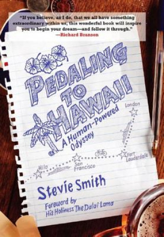 Könyv Pedaling to Hawaii Stevie Smith