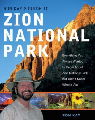Boek Ron Kay's Guide to Zion National Park Ron Kay