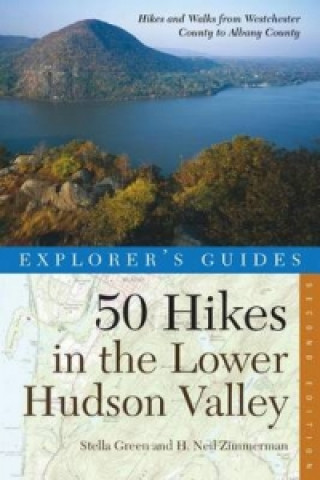 Libro 50 Hikes in the Lower Hudson Valley Stella Green